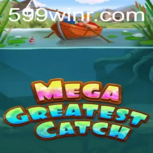 MegaGreatestCatch: The Thrilling New Adventure in Gaming
