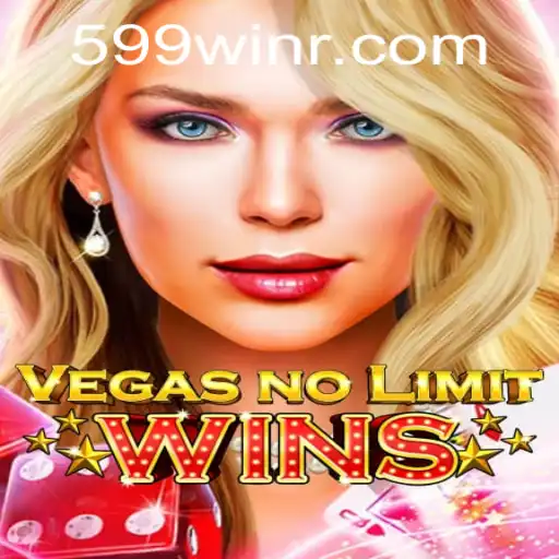 VegasNoLimitWins: A Thrilling Casino Experience Enhanced by the '599win' Strategy